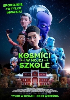 Plakat - Kosmici w mojej szkole